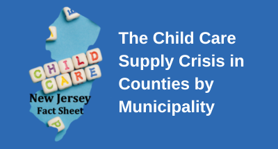 Infant Toddler child care capacity fact sheets