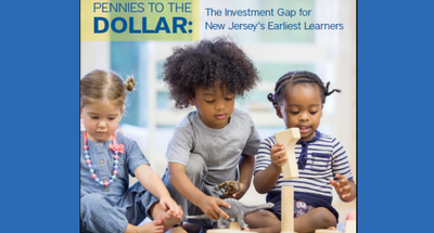 pennies_to_the_dollar_investment_gaps_for_new_jerseys_early_learning
